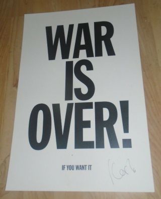 The War Is Over (if You Want It) John Lennon Print Signed By Kosh 12 " X18 "