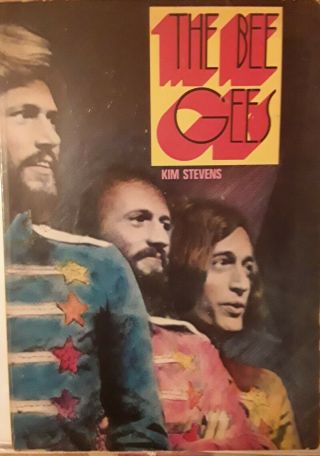 Bee Gees Biography Book By Kim Stevens 1978