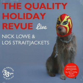 Nick Lowe & Los Straitjackets - The Quality Holiday Revue Lp
