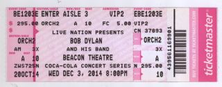 Rare Bob Dylan 12/3/14 York City Ny The Beacon Theatre Full Ticket