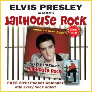 Elvis In Mgms Jailhouse Rock Movie Jim Hannaford & Tunzi 2009 1st Print Hb Book