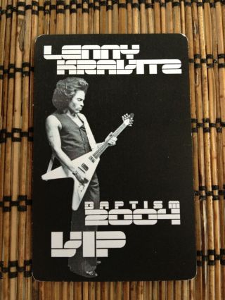 Lenny Kravitz Baptism 2004 Vip Pass