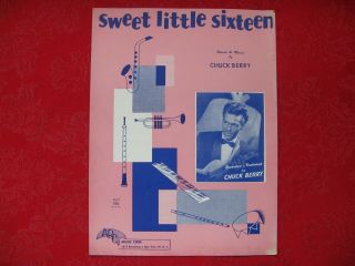 Vintage 1958 Chuck Berry Sheet Music " Sweet Little Sixteen " - Vg
