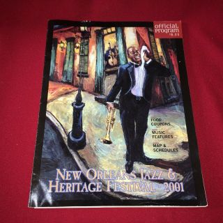2001 Orleans Jazz & Heritage Festival Official Program Book,  Guide Jazz Fest