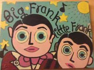 Frank Sidebottom Acrylic Painting.  Unknown Artist.  Signed.  Size 12 " X9 "