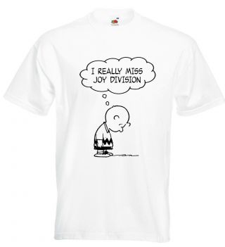 I Really Miss Joy Division T Shirt Ian Curtis Order