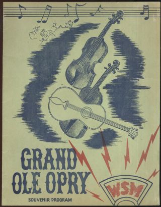 1940s Grand Ole Opry Souvenir Program,  Kitty Wells,  Minnie Pearl,  Hank Snow,