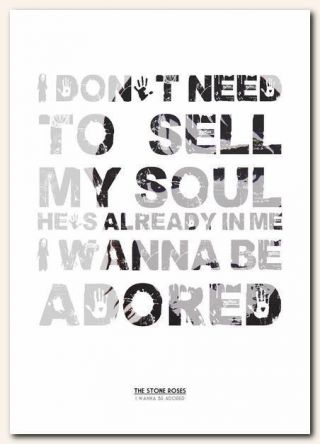 ❤ THE STONE ROSES I Wanna Be Adored ❤ lyric typography poster art print A1 A2 A3 2