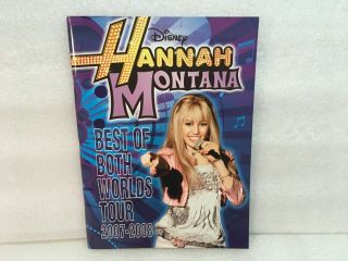 Hannah Montana Miley Cyrus Best Of Both Worlds Tour 2007 - 08 Program