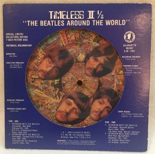 The Beatles " Timeless Ii 1/2 " Rare Interview 7 " Picture Disc Die - Cut Cover