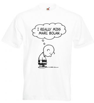 T Rex Marc Bolan T Shirt I Really Miss Marc Bolan