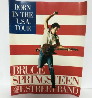Bruce Springsteen And The E Street Band Born In The U.  S.  A Book 1984 Tour Program