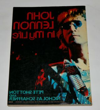 John Lennon In My Life 1st press Paperback book Beatles Pete Shotton 3