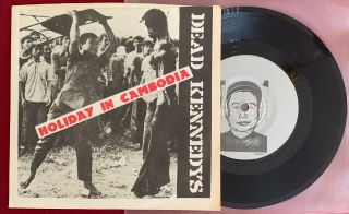 Dead Kennedys " Holiday In Cambodia " Ultra - Rare U.  S.  Opt4 Single W/ps