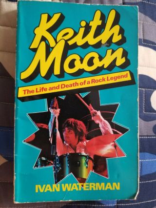 The Who,  Keith Moon Book The Life And Death Of A Rock Legend