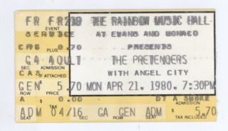 The Pretenders & Angel City 4/21/80 Denver Co Rainbow Music Hall Ticket Stub