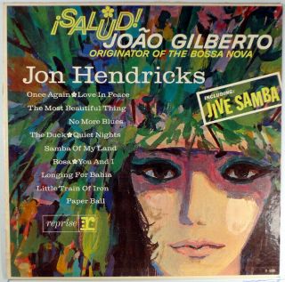 Jon Hendricks - Salud Joao Gilberto - Dg Reprise Lp - Gildo Mahones Trio