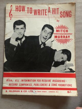 Mitch Murray - How To Write A Hit Song - Softback Book With Photos - 1964