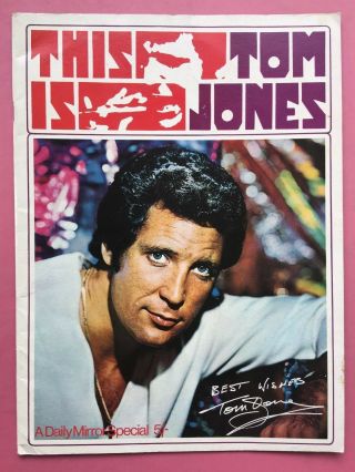 This Is Tom Jones - 1969 A Daily Mirror Special Souvenir Booklet