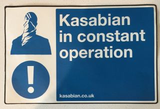 Kasabian Official Rare Sticker In Constant Operation Club Foot