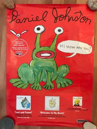 Daniel Johnston Poster From 2006 Hi How Are You? Promotional Item