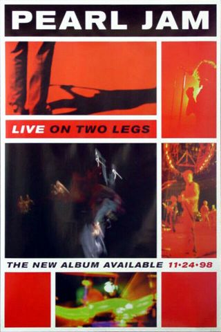 Pearl Jam - Live On Two Legs (1998) Album Promo Poster - Ss - Rolled