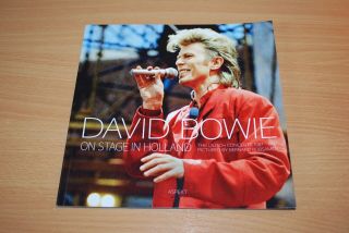 David Bowie On Stage In Holland Book 1987 - 1997 Bernard Rubsamen