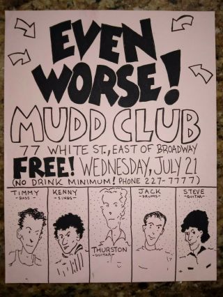 Even Worse (featuring Thurston Moore - Sonic Youth) Rare Ny Punk Flyer