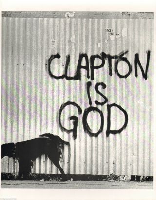 Eric Clapton Is God Cream The Yardbirds Graffiti Dog Photo Poster Print Reprint