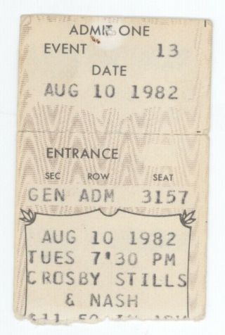 Rare Crosby Stills And Nash 8/10/82 Hershey Pa Concert Ticket Stub & Csn