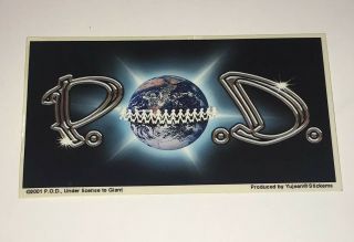P.  O.  D.  Payable On Death Vintage 2001 Band Sticker Yujean Stickems