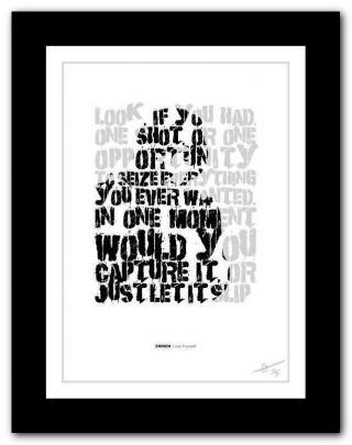 Eminem Lose Yourself ❤ Song Lyrics Typography Poster Art Print 22