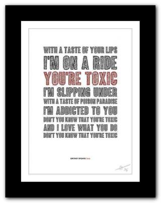 Britney Spears Toxic ❤ Song Lyrics Typography Poster Art Print 12