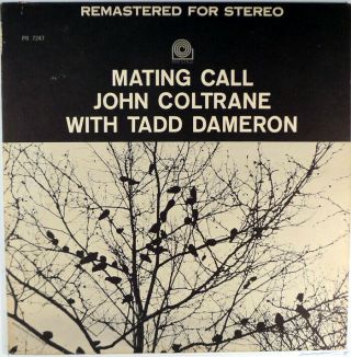 John Coltrane With Tadd Dameron - Mating Call - Prestige Stereo Lp,  & Unplayed