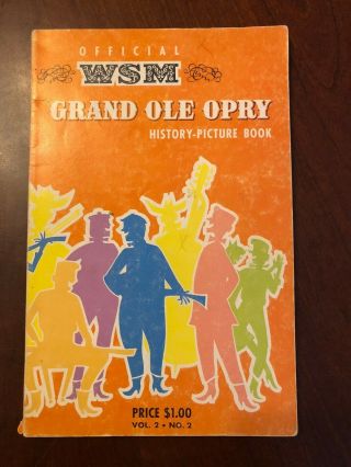 Grand Ole Opry Official Wsm History - Picture Book 1961 Vtg Patsy Cline,  Ills Book