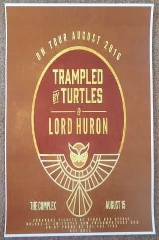 Trampled By Turtles & Lord Huron 2016 Gig Poster Salt Lake City Concert Utah