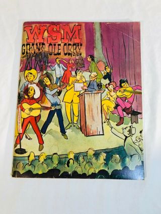 Wsm Grand Ole Opry Official Opry History Picture Book Paperback 1966