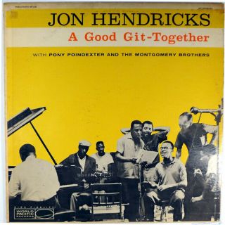 Jon Hendricks - A Good Get Together - Pony Poindexter Wes Montgomery - Dg Lp