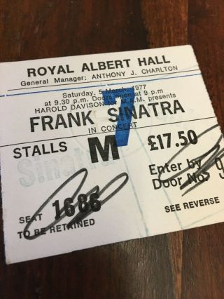 FRANK SINATRA Royal Albert Hall London 5th March 1975 Ticket Stub.  And 77 3