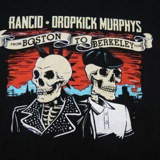 Rancid Dropkick Murphys Boston To Berkeley Punk Rock Concert Tour T Shirt Xxl