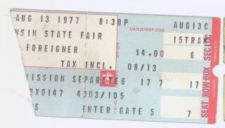 Rare Foreigner & John Sebastian 8/13/77 Wisconsin State Fair Ticket Stub