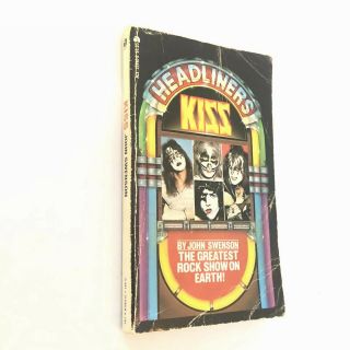 Kiss 1978 Headliners Paperback Book By John Swenson Collectible Rock And Roll