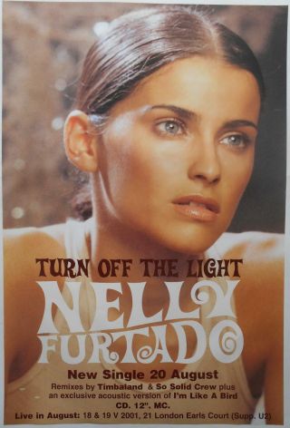Nelly Furtado Turn Off The Light Rare Official Uk Record Company Poster