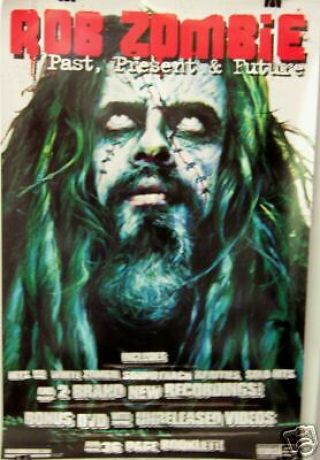 Rob Zombie - Past Present & Future Promo Poster [2003] - Near