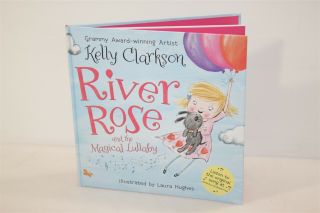Kelly Clarkson Signed River Rose & The Magical Lullaby Picture Book