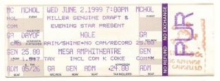 1999 Hole Full Concert Ticket 6/2/99