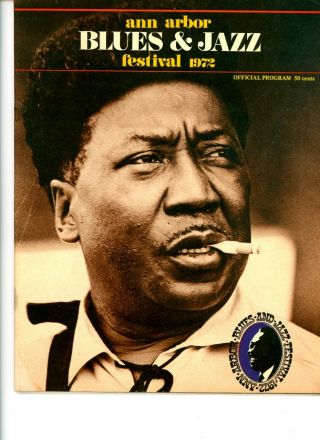 1972 Ann Arbor Blues And Jazz Festival Program Features Muddy Waters On Cover