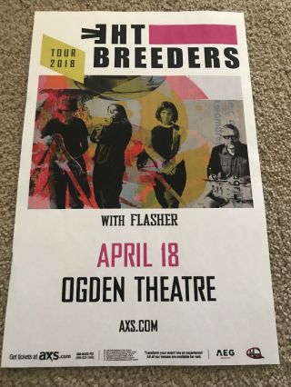 11x17 The Breeders Denver,  Co Concert / Flyer Poster.
