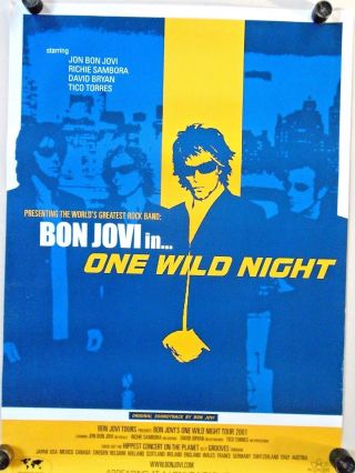 Bon Jovi / 2001 / One Wild Night Tour Poster / Exc.  Cond.  / 25 X 35 1/2 "