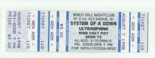 System Of A Down - August 7 1998 Birch Hill Old Bridge,  Nj Ticket